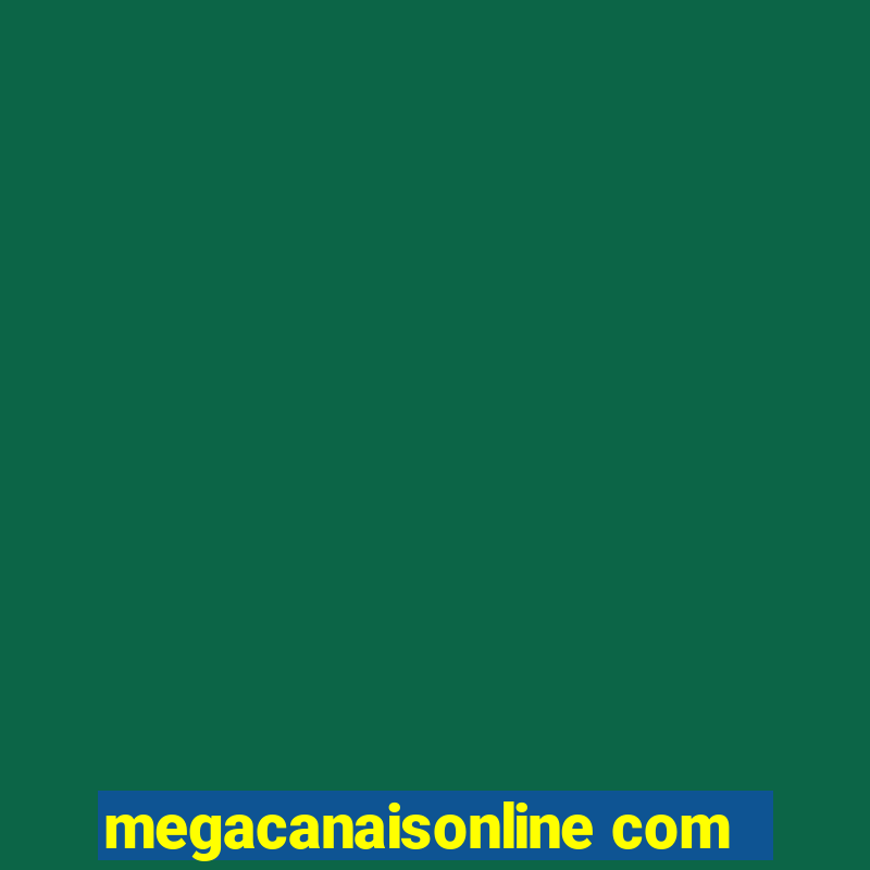 megacanaisonline com